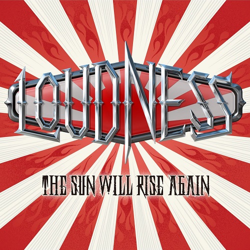 LOUDNESS - The Sun Will Rise Again - BraveWords