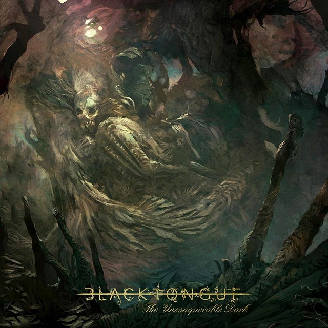 BLACK TONGUE - The Unconquerable Dark - BraveWords