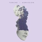 TORCHE – Admission