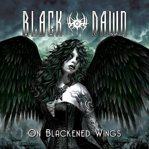 BLACK DAWN - On Blackened Wings