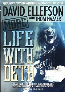 DAVID ELLEFSON – More Life With Deth