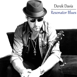 DEREK DAVIS - Resonator Blues