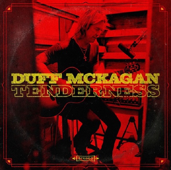 DUFF MCKAGAN - Tenderness