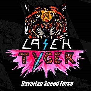 LASER TYGER - Bavarian Speed Force 