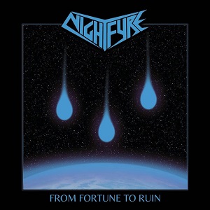 NIGHTFYRE - From Fortune to Ruin