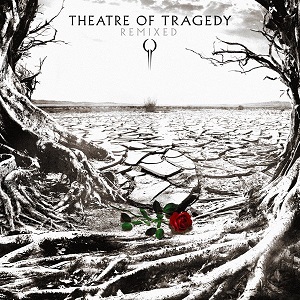 THEATRE OF TRAGEDY - Remixed