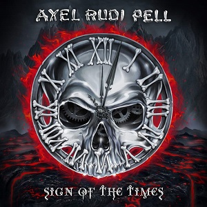 AXEL RUDI PELL - Sign Of The Times