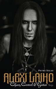 PETRI SILAS – ALEXI LAIHO: Chaos, Control & Guitar