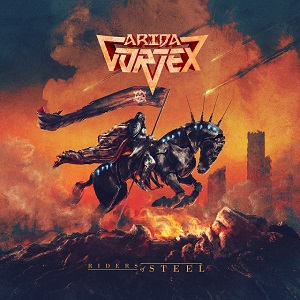 ARIDA VORTEX - Riders Of Steel 