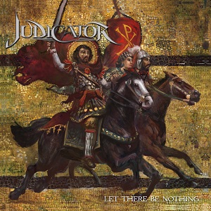 JUDICATOR - Let There Be Nothing