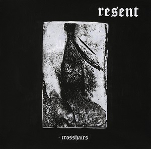 RESENT - Crosshairs