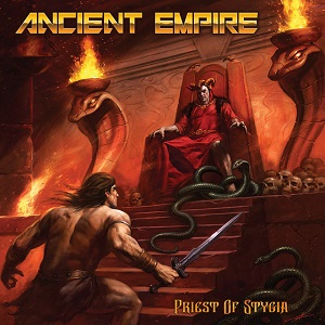 ANCIENT EMPIRE - Priest Of Stygia