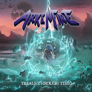 ARKENFIRE - Trials Through Time