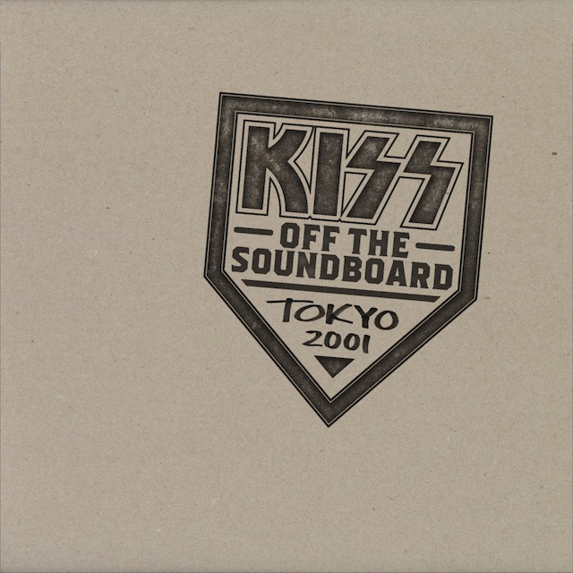 KISS – Off The Soundboard: Tokyo 2001