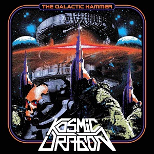 KOSMIC DRAGON - The Galactic Hammer