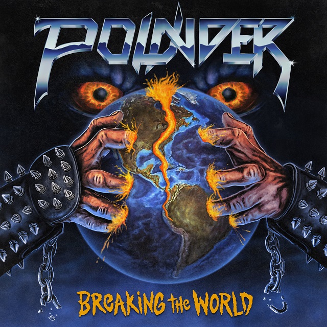 POUNDER – Breaking The World