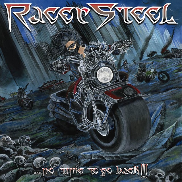 RACER STEEL - ...No Time To Go Back!