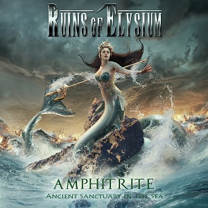 RUINS OF ELYSIUM – Amphitrite: Ancient Sanctuary In The Sea