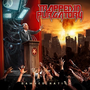 TRAPPED IN PURGATORY – Damned Nation