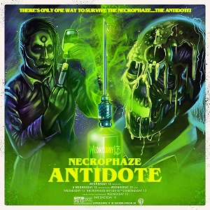 WEDNESDAY 13 - Necrophaze: Antidote 