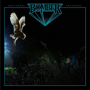 BOMBER - Nocturnal Creatures
