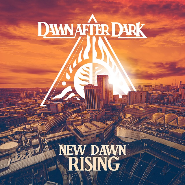 DAWN AFTER DARK - New Dawn Rising
