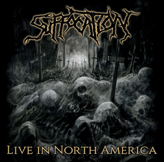 SUFFOCATION - Live In North America