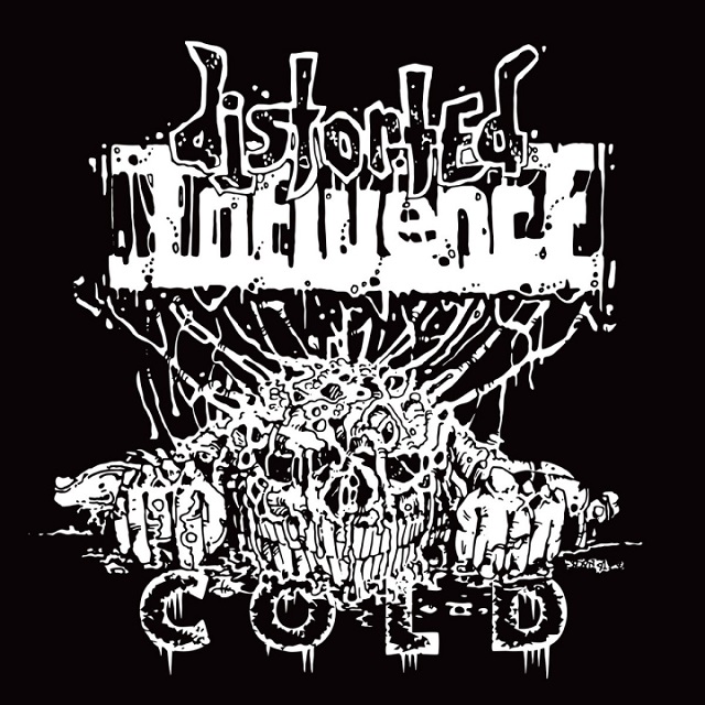 DISTORTED INFLUENCE - Cold