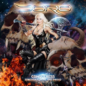 DORO - Conqueress: Forever Strong And Proud 