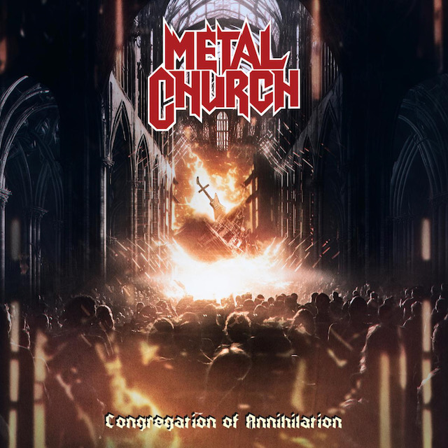 METAL CHURCH - Congregation Of Annihilation