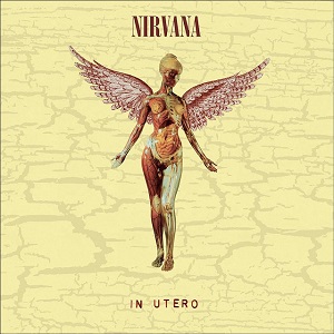 NIRVANA - In Utero (30th Anniversary Edition)