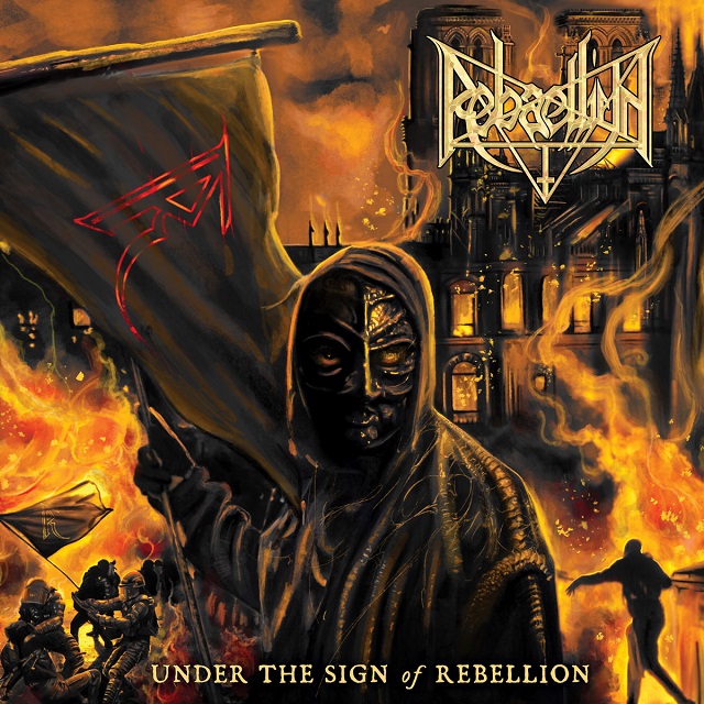 REBAELLIUN – Under The Sign Of Rebellion
