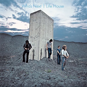 THE WHO - Who's Next / Life House