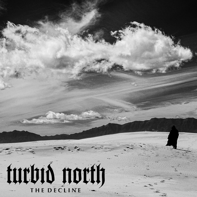 TURBID NORTH - The Decline