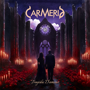 CARMERIA – Tragédie D'amour