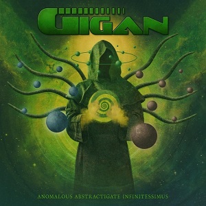 GIGAN – Anomalous Abstractigate Infinitessimus