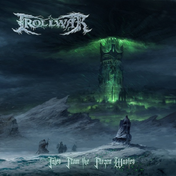 TROLLWAR – Tales From The Frozen Wastes