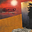 CLUTCH - Live At The Googolplex