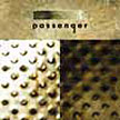 PASSENGER - Passenger