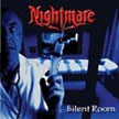 NIGHTMARE - Silent Room