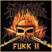 SADISTIK EXEKUTION - Fukk II