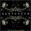 SENTENCED - The Funeral Album