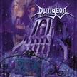 DUNGEON - One Step Beyond