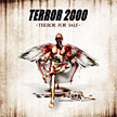 TERROR 2000 - Terror For Sale