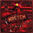 WRETCH - Reborn