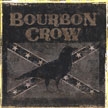 BOURBON CROW - Highway To Hangovers