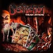 DESTRUCTION - Thrash Anthems