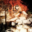 ISOLE - Bliss Of Solitude