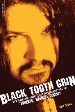 ZAC CRAIN - Black Tooth Grin: The High Life, Good Times, And Tragic End Of “Dimebag” Darrell