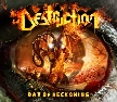 DESTRUCTION - Day Of Reckoning